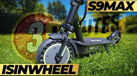 isinwheel S9MAX: All The E-Scooter You Actually Need?